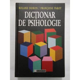 DICTIONAR  DE  PSIHOLOGIE  -  ROLAND  DORON /  FRANCOISE  PAROT